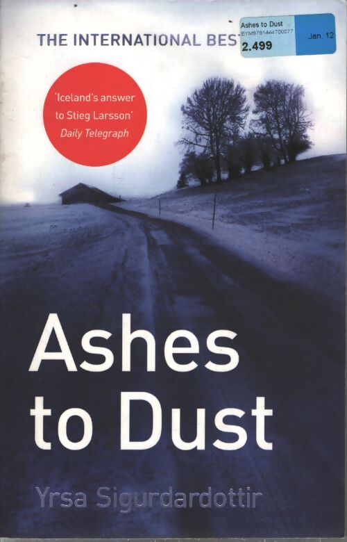 Ashes to dust : Thora gudmundsdottir book 3 - Yrsa Sigurdardottir - Livre