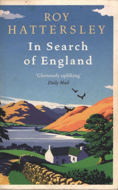 In search of england - Roy Hattersley - Livre