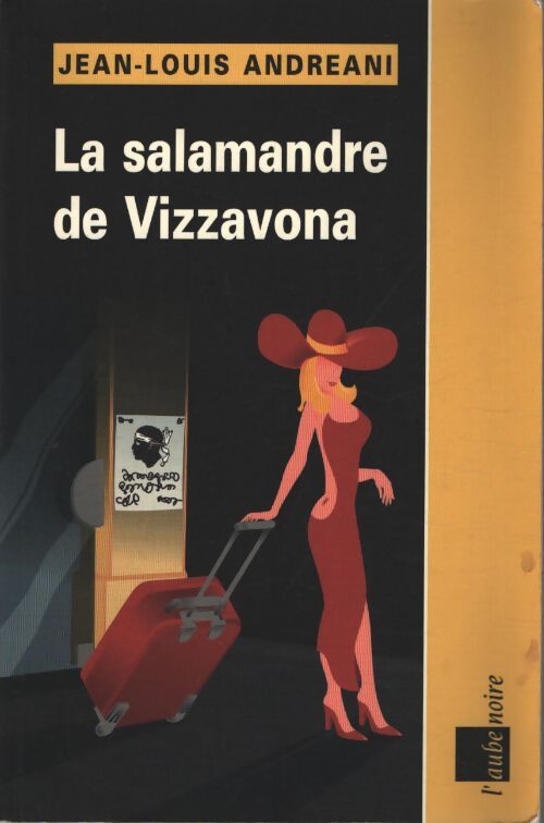 La salamandre de Vizzavona - Jean-Louis Andreani - Livre