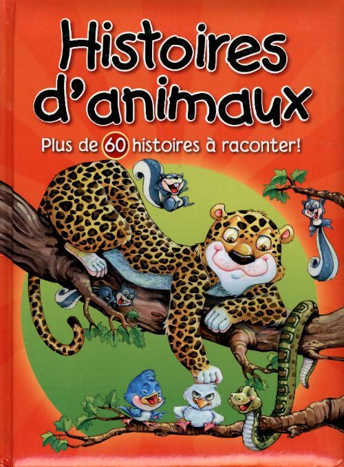 Histoires d'animaux - Collectif - Livre