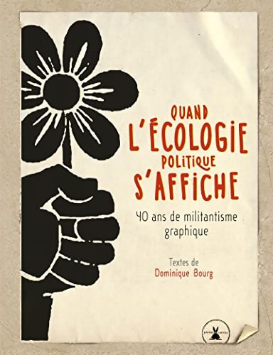 Quand l'écologie politique s'affiche - Dominique Bourg - Livre