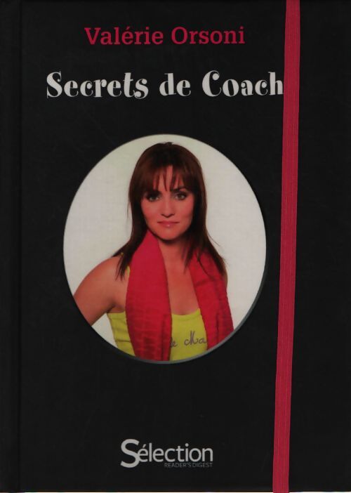 Secrets de coach - Valérie Orsoni - Livre