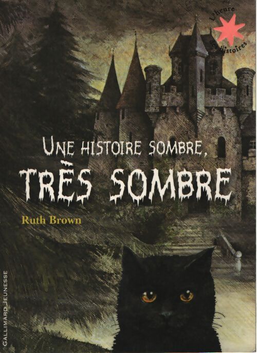 Une histoire sombre très sombre - Ruth Brown - Livre