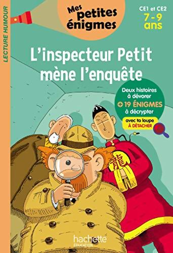L'inspecteur Petit mène l'enquête - CE1 et CE2 - Antonio G. Iturbe - Livre