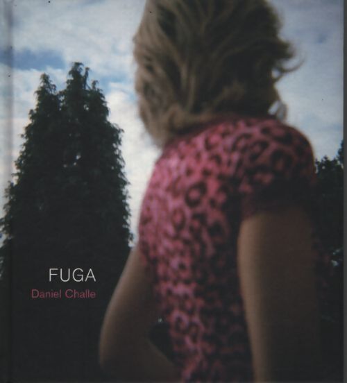 Fuga - Daniel Challe - Livre