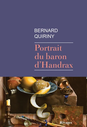 Portrait du baron d'Handrax - Bernard Quiriny - Livre