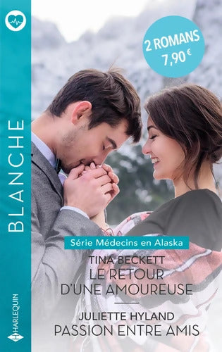 Le retour d'une amoureuse - Passion entre amis - Tina Beckett - Livre