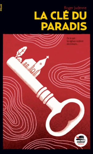 CLE DU PARADIS . POLAR - Roger Judenne - Livre