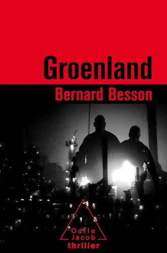 Groenland - Bernard Besson - Livre