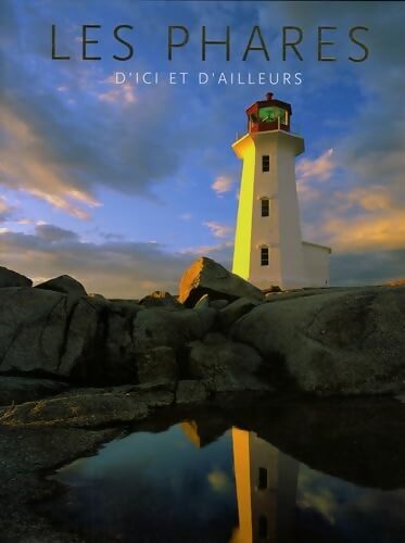 Les phares d'ici et d'ailleurs - Jenny Linford - Livre