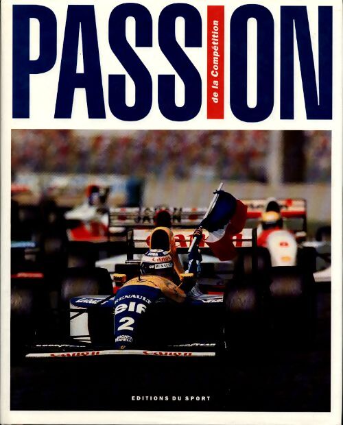Passion de la compétition - Collectif - Livre