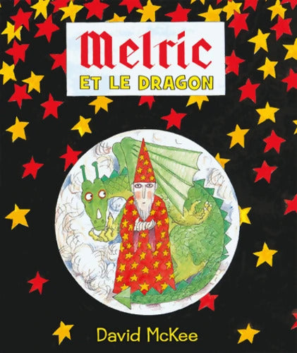 MELRIC ET LE DRAGON - David McKee - Livre