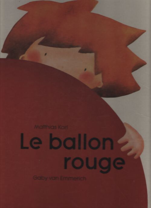 Ballon rouge - Matthias Karl - Livre