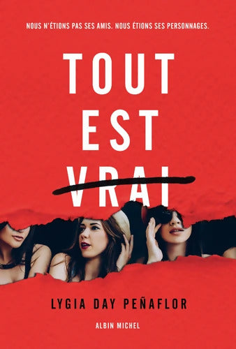 Tout est vrai - Lygia Day Penaflor - Livre