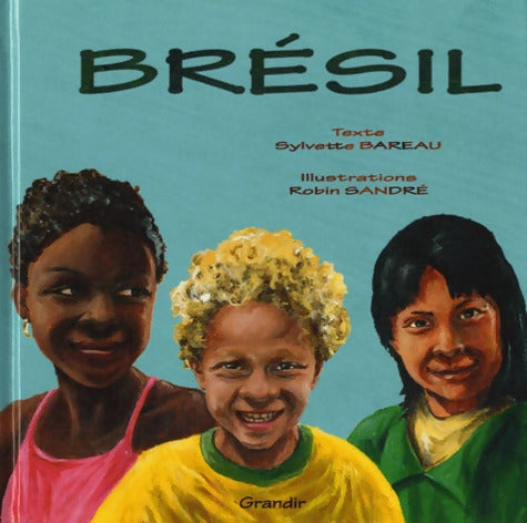 Brésil - Sylvette Bareau - Livre