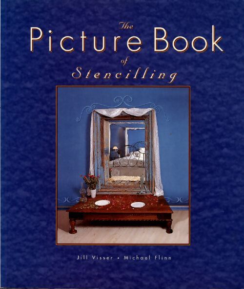 Picture book of stencilling - Jill Visser - Livre