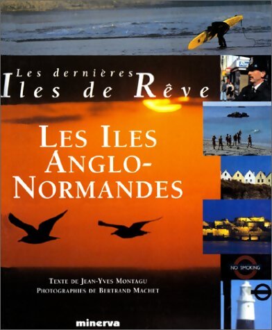 Les îles anglo-normandes - Collectif - Livre