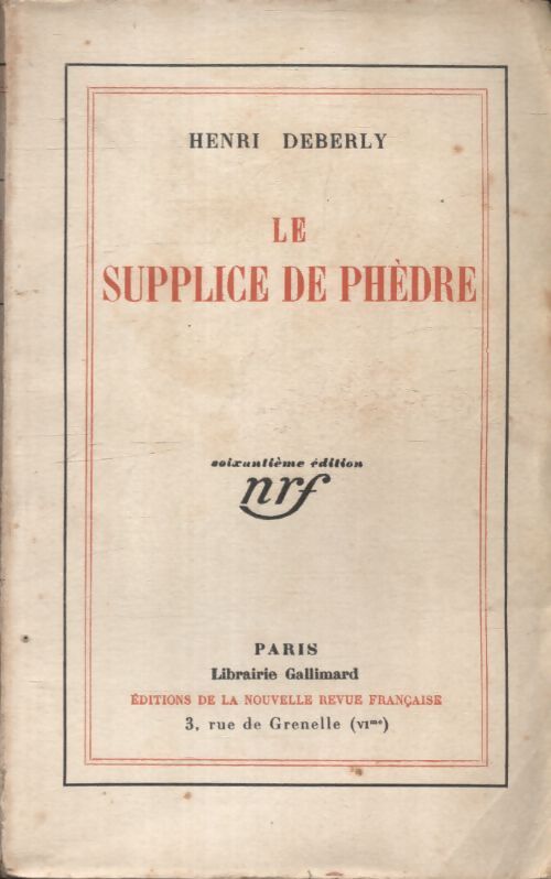 Le supplice de Phèdre - Henri Deberly - Livre