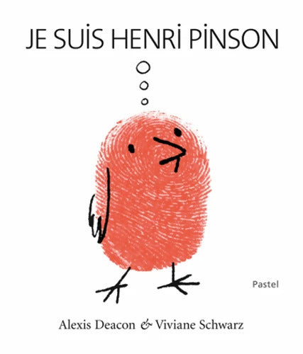 Je suis Henri Pinson - Alexis Deacon - Livre