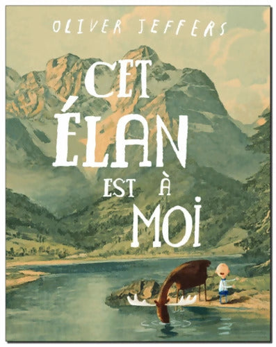 cet elan est a moi - Jeffers Oliver - Livre