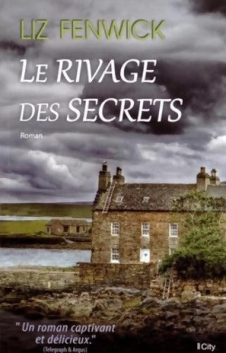 Le rivage des secrets - Liz Fenwick - Livre