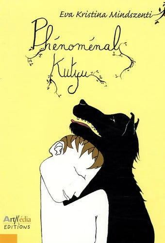 Phénomènal Kutyu - Eva-Kristina Mindszenti - Livre