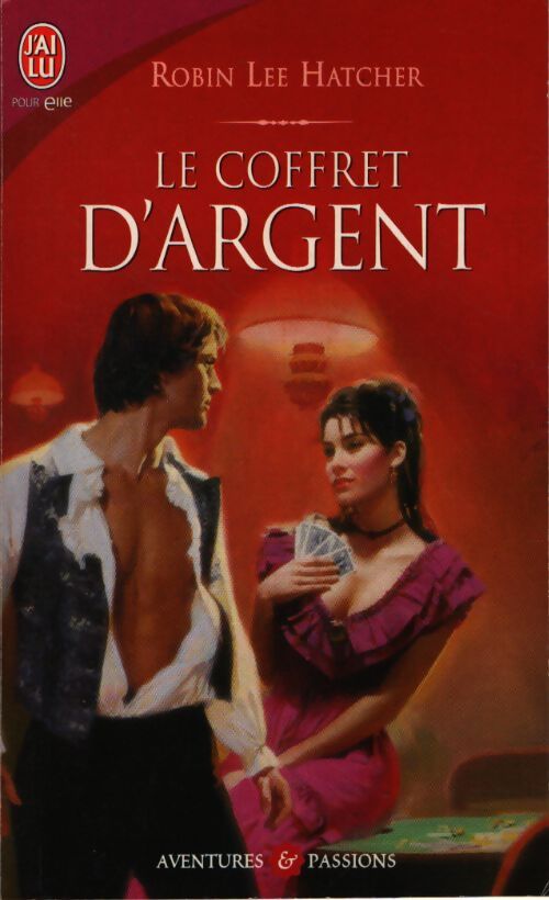Le coffret d'argent - Robin Lee Hatcher - Livre