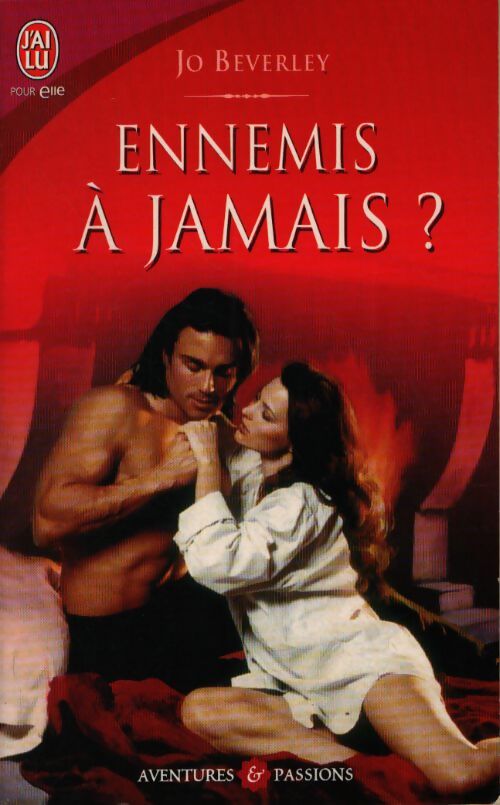 Ennemis à jamais ? - Jo Beverly - Livre