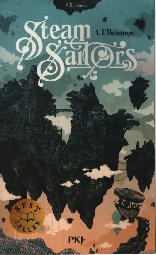 Steam sailors : L'héliotrope - Tome 01 - Ellie S. Green - Livre