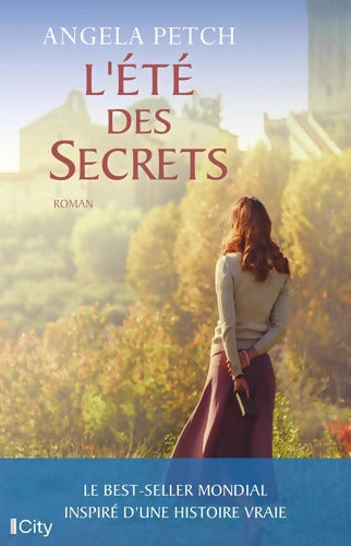 L'été des secrets - Petch Angela - Livre