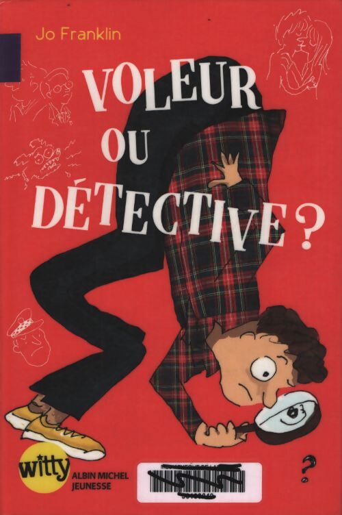Voleur ou détective ? Tome II - Jo Franklin - Livre