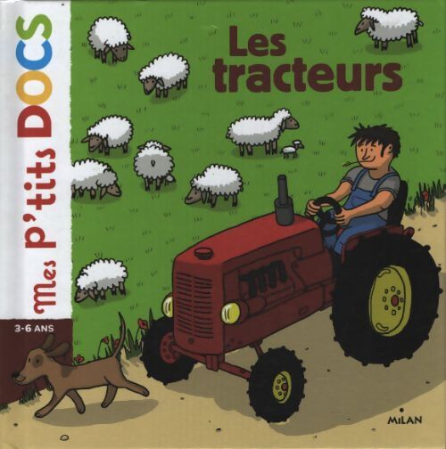 Les tracteurs - Stéphanie Ledu - Livre
