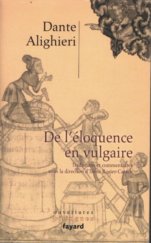 De l'éloquence en vulgaire - Dante - Livre