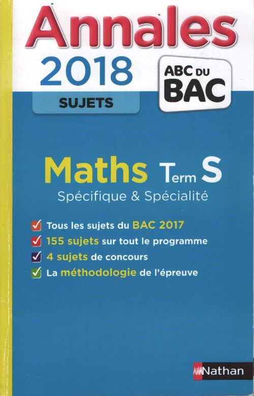 Annales abc du bac maths term s spé & spé 2018 - Dominique Besnard - Livre