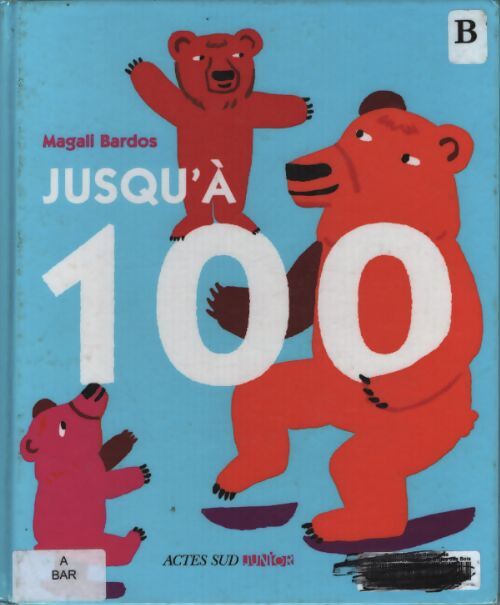 Jusqu'à 100 - Magali Bardos - Livre