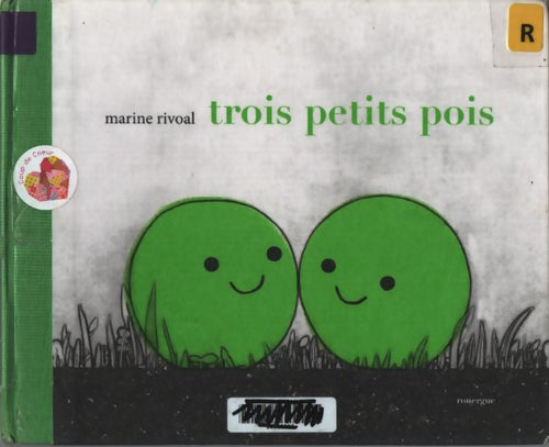 Trois petits pois - Marine Rivoal - Livre