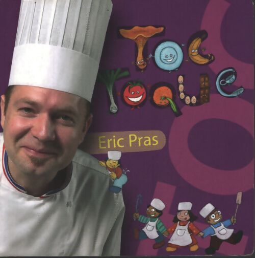 Toc toque - Eric Pras - Livre