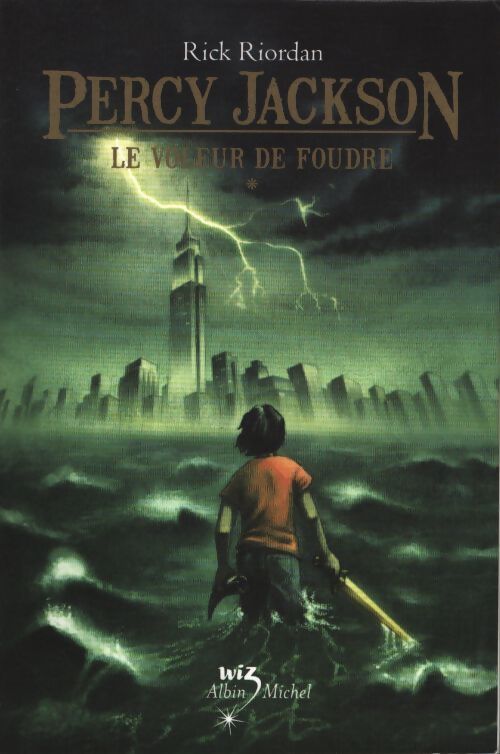 Percy Jackson Tome I : Le voleur de foudre - Rick Riordan - Livre