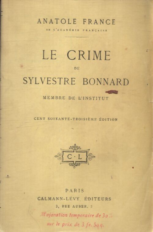Le crime de Sylvestre Bonnard  - Anatole France - Livre