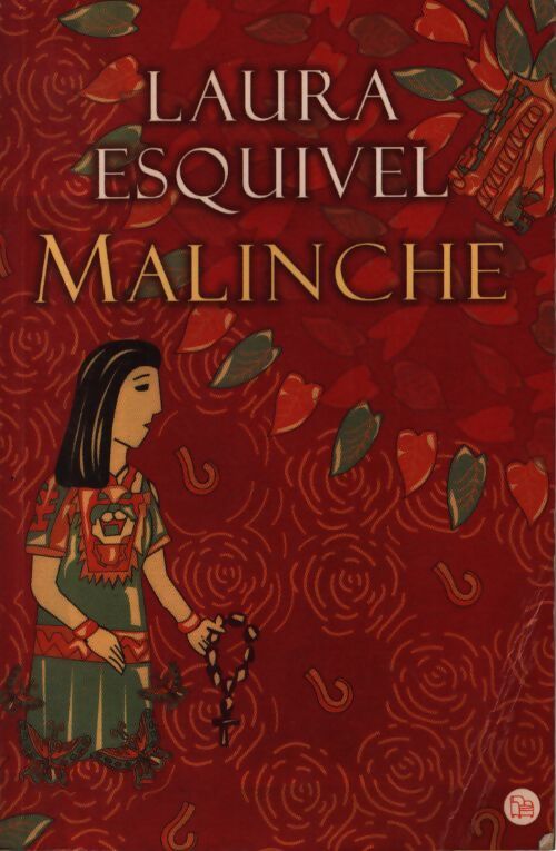 Malinche - Laura Esquivel - Livre