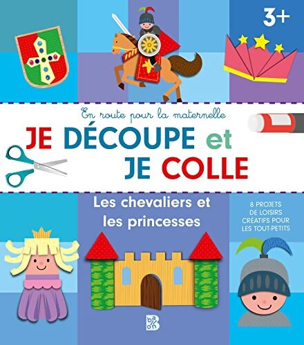 Je découpe et je colle : Les chevaliers et les princesses - A . Préciser - Livre