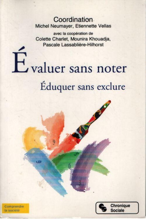 Évaluer sans noter - Michel Neumayer - Livre