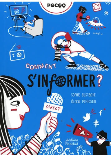 COMMENT S INFORMER ? - Sophie Eustache - Livre