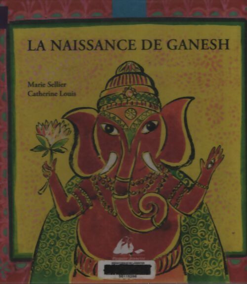 La naissance de ganesh - Marie Sellier - Livre