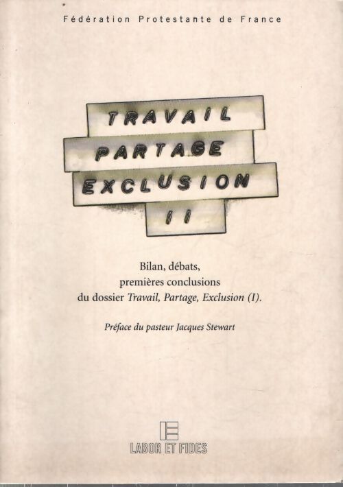 Travail partage exclusion vol2 - Collectif - Livre