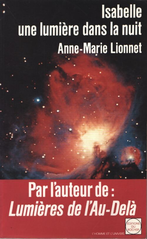 Isabelle une lumière dans la nuit - Anne Marie Lionnet - Livre