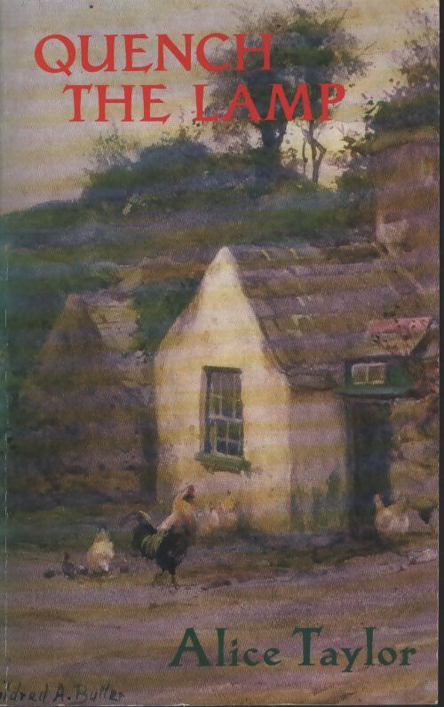 Quench the lamp - Alice Taylor - Livre