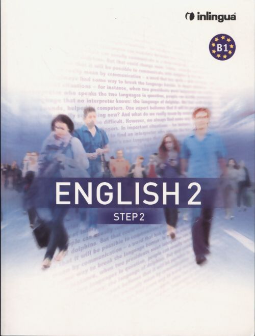 English 2 step 2 B1 + CD - Larousse Bilingual Dictionaries - Livre