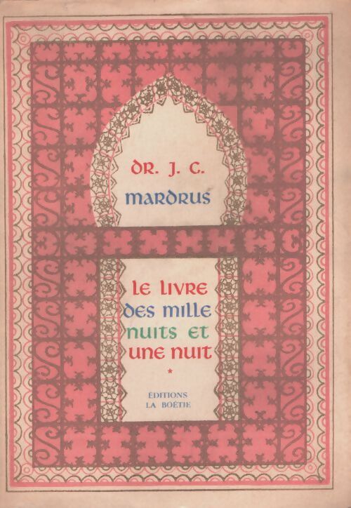 Le livre des mille nuits et une Tome II - Dr J.-C. Mardrus - Livre