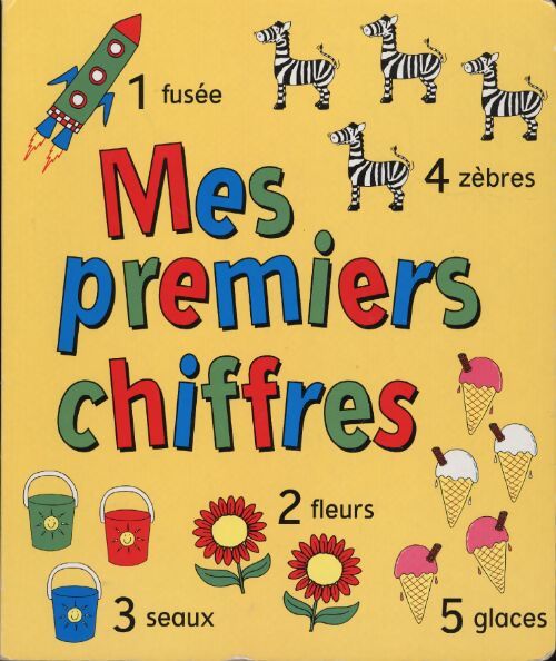 Mes premiers chiffres - Collectif - Livre